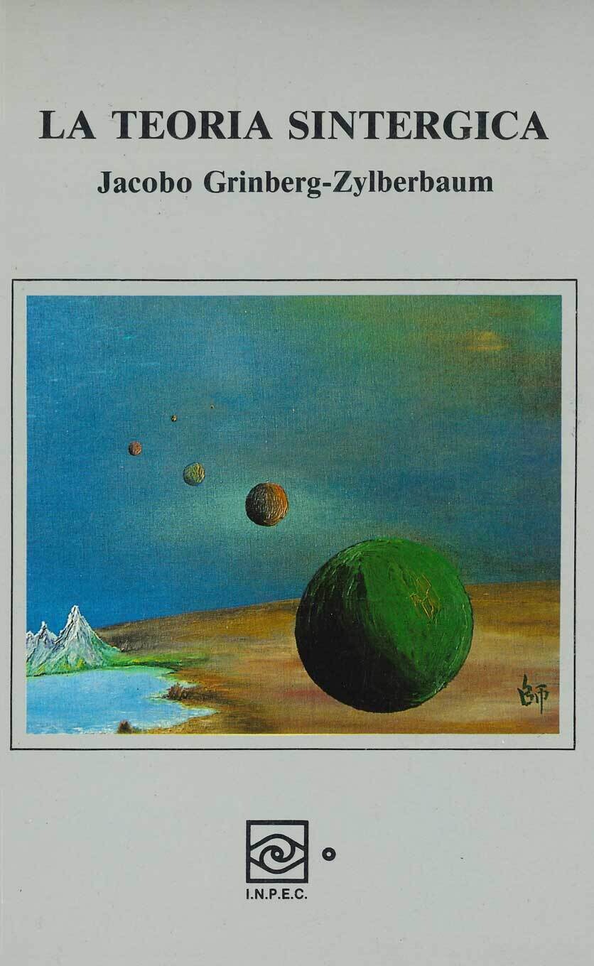 Libro "La teoria sintergica" Jacobo Grinberg